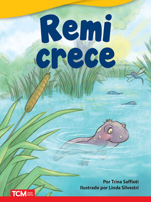 cover image of Remi crece